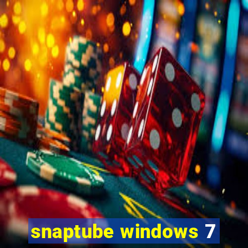 snaptube windows 7